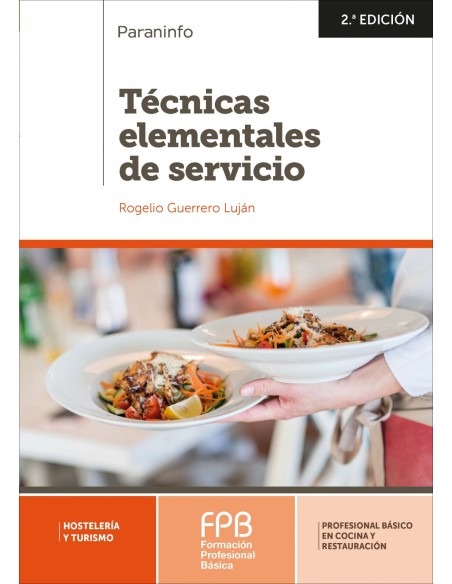 TECNICAS ELEMENTALES DE SERVICIO