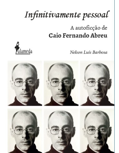 Infinitamente pessoal a autoficcao de Caio Fernando Abreu