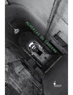 memorias do carcere da literatura ao cinema