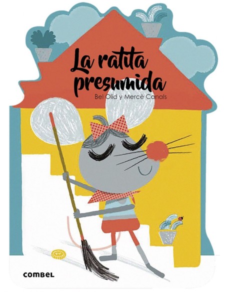 LA RATITA PRESUMIDA
