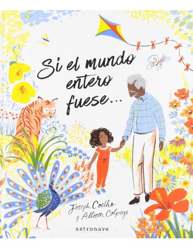 SI EL MUNDO ENTERO FUESE
