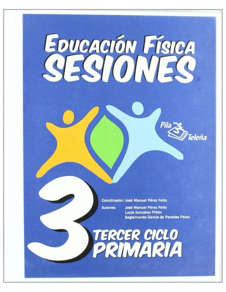 11sesiones edfisica 3ociclo primaria profesor