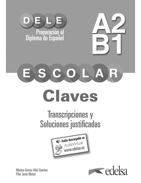 PREPARACION DELE ESCOLAR A2 B1 CLAVES TRANSCRIPCIONES