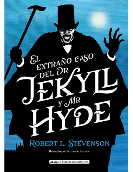EL EXTRANO CASO DE DR JEKYLL Y MR HYDE