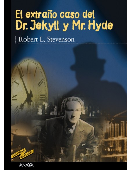 El extrano caso del Dr Jekyll y Mr Hyde