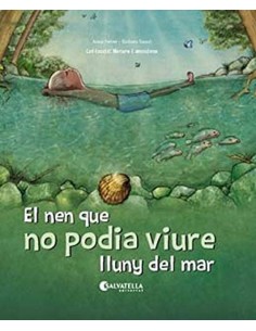 EL NEN QUE NO PODIA VIURE LLUNY DE MAR