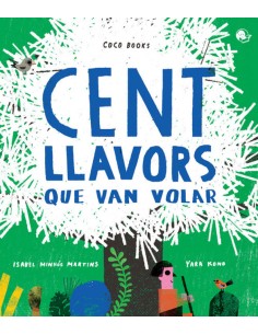 CENT LLAVORS QUE VAN VOLAR
