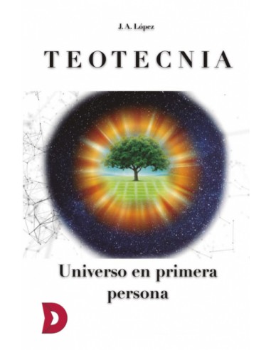 Teotecnia Universo en primera persona