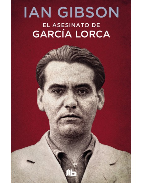 EL ASESINATO DE GARCIA LORCA