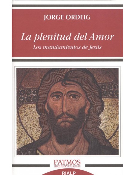 LA PLENITUD DEL AMOR