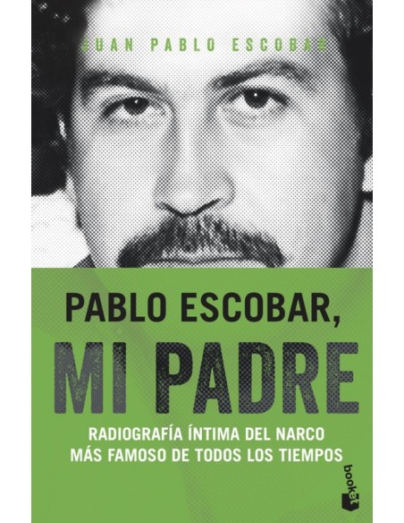 PABLO ESCOBAR MI PADRE