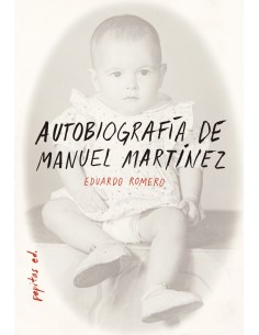 AUTOBIOGRAFIA DE MANUEL MARTINEZ