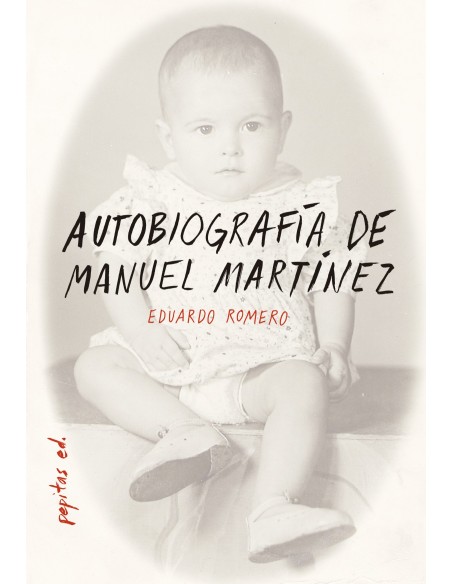 AUTOBIOGRAFIA DE MANUEL MARTINEZ