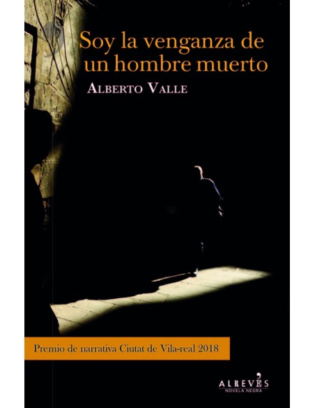 SOY LA VENGANZA DEL HOMBRE MUERTO