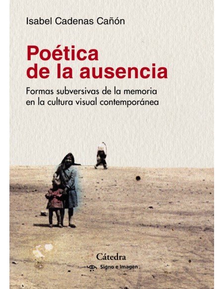 POETICA DE LA AUSENCIA