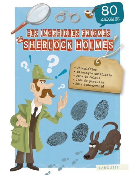 LES INCREIBLES ENIGMES DE SHERLOCK HOLMES