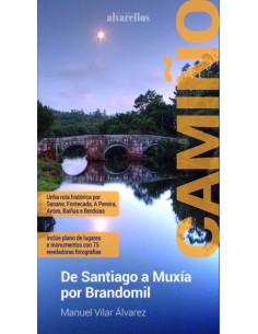 CAMINO DE SANTIAGO A MUXIA POR BRANDOMIL