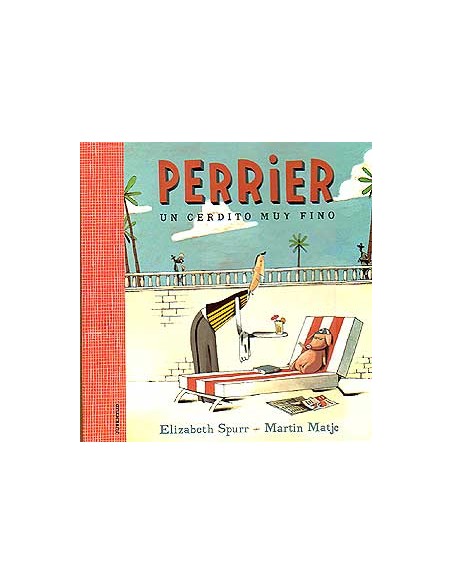 Perrier un cerdito muy fino