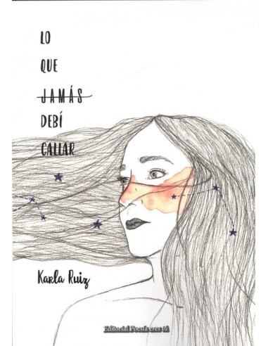 LO QUE JAMAS DEBI CALLAR