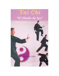 TAI CHI EL FLUIDO DE LUZ