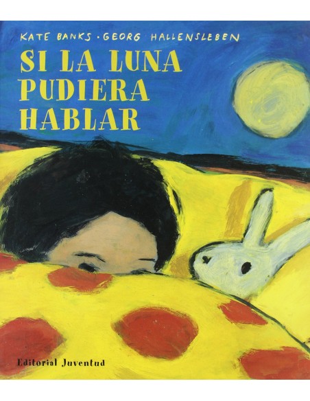 Si la luna pudiera hablar