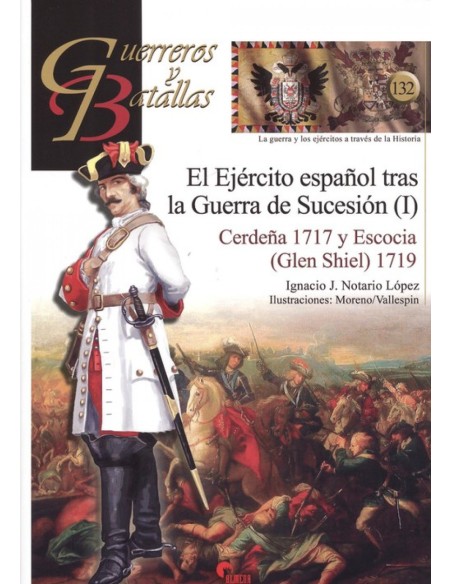 EL EJERCITO ESPANOL TRAS LA GUERRA DE SUCESION I