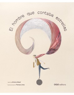 EL HOMBRE QUE CONTABA ESTRELLAS