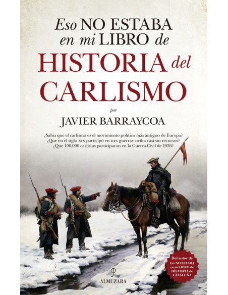 ESO NO ESTABA EN MI LIBRO DE HISTORIA DEL CARLISMO