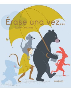 ERASE UNA VEZ