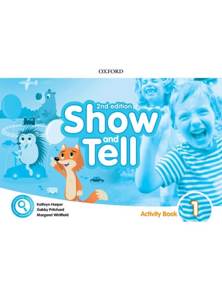 SHOW AND TELL 1 ACTIVITY BOOK SECOND EDITION
