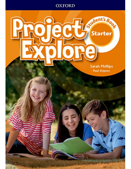 PROJECT EXPLORE STARTER STUDENT BOOK