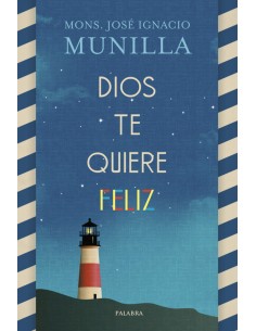 DIOS TE QUIERE FELIZ