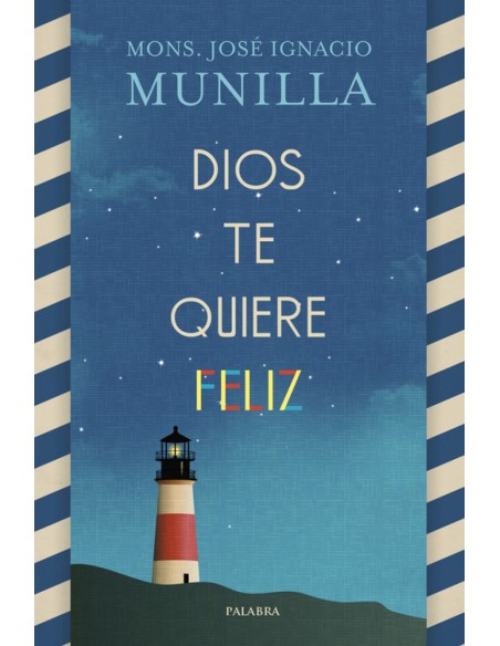 DIOS TE QUIERE FELIZ