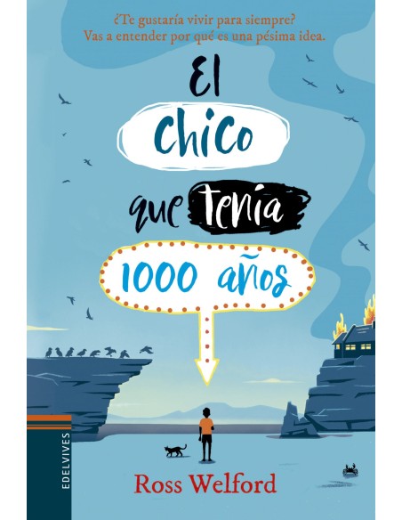 EL CHICO QUE TENIA 1000 ANOS