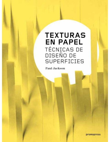 TEXTURAS EN PAPEL