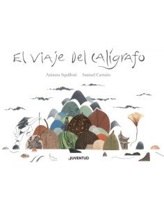 EL VIAJE DEL CALIGRAFO