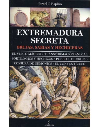 LA EXTREMADURA SECRETA