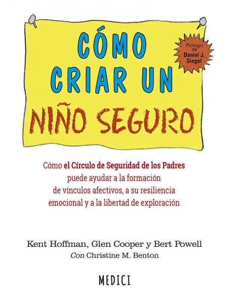 COMO CRIAR UN NINO SEGURO