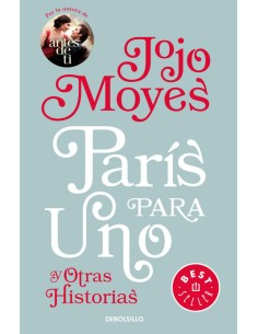 PARIS PARA UNO Y OTRAS HISTORIAS