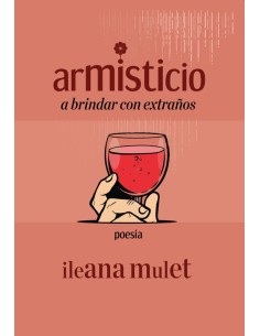 ARMISTICIO A BRINDAR CON EXTRANOS