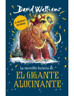 EL GIGANTE ALUCINANTE