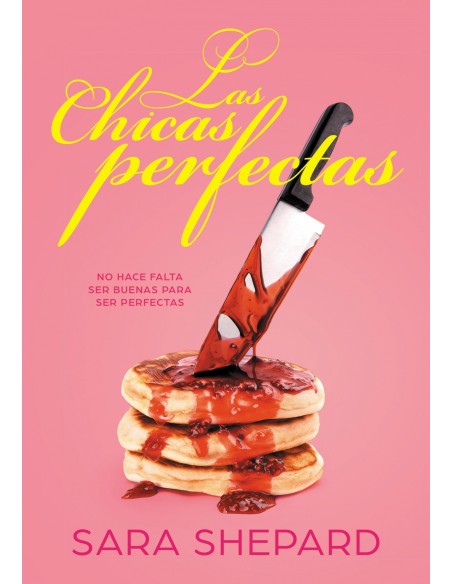 LAS CHICAS PERFECTAS