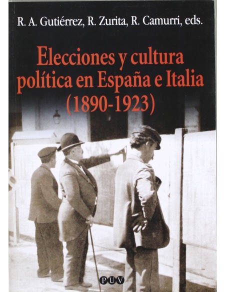 ELECCIONES Y CULTURA POLITICA EN ESPANA E ITALIA