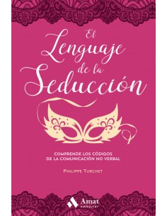 EL LENGUAJE DE LA SEDUCCION