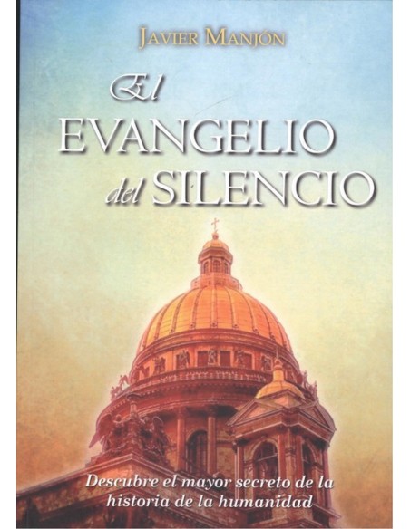 EL EVANGELIO DEL SILENCIO