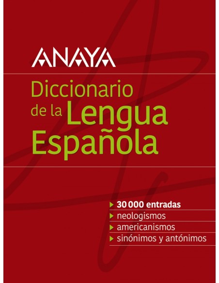 DICCIONARIO ANAYA DE LA LENGUA ESPANOLA