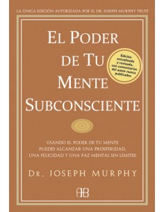Poder de tu mente subconsciente El