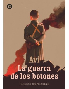 LA GUERRA DE LOS BOTONES