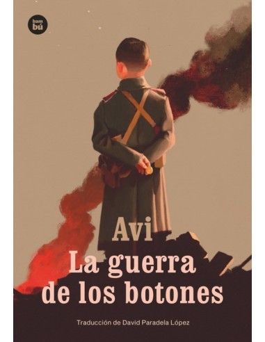LA GUERRA DE LOS BOTONES