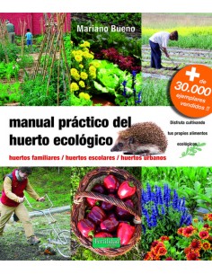 MANUAL PRACTICO DEL HUERTO ECOLOGICO